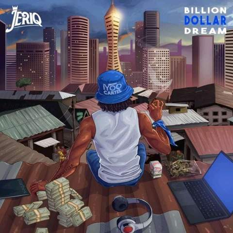 JeriQ Billion Dollar Dream
