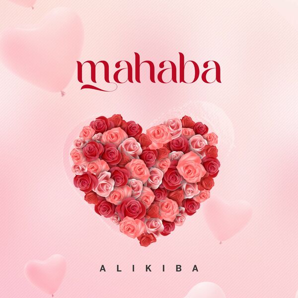 1676660282 Alikiba – Mahaba Mp3 Download