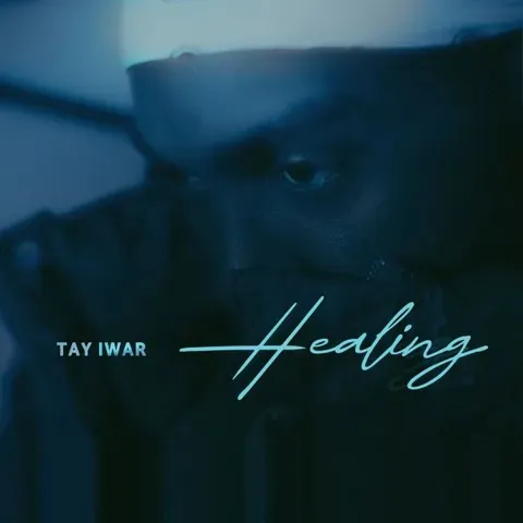 Tay Iwar – Healing Mp3 Download.
