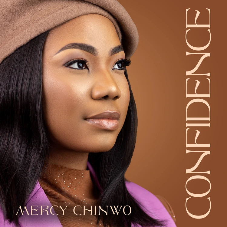 Mercy Chinwo – Confidence.
