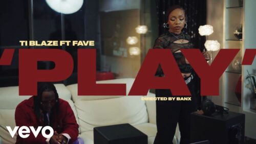 T.I Blaze – Play Ft. Fave (Video) (Mp4 Download)