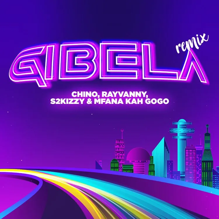 Rayvanny – Gibela Remix Ft. Chino Kidd Mfana Kah Gogo s2kizzy.