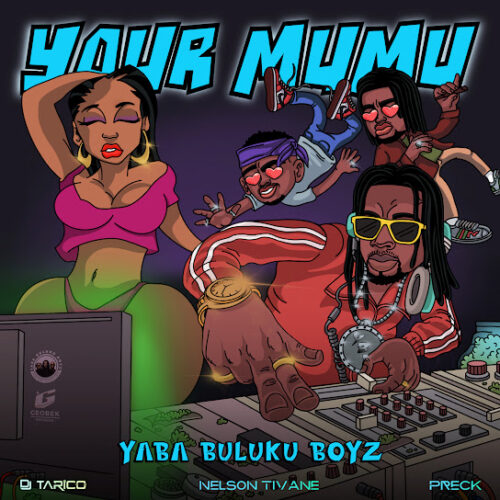 Your Mumu by Yaba Buluku Boyz